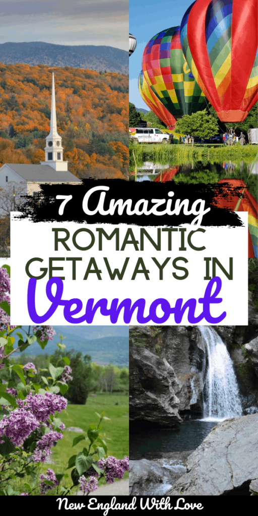 New England with Love Vermont Romantic Getaways